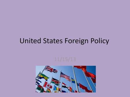 United States Foreign Policy