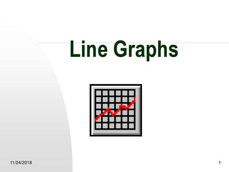 Line Graphs 11/24/2018.