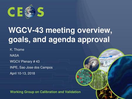 WGCV-43 meeting overview, goals, and agenda approval