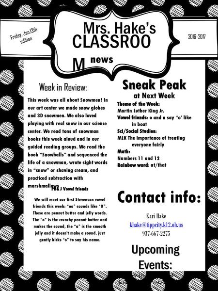 Mrs. Hake’s Friday, Jan.13th edition CLASSROOM  news Sneak Peak