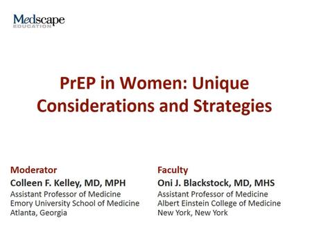 PrEP in Women: Unique Considerations and Strategies