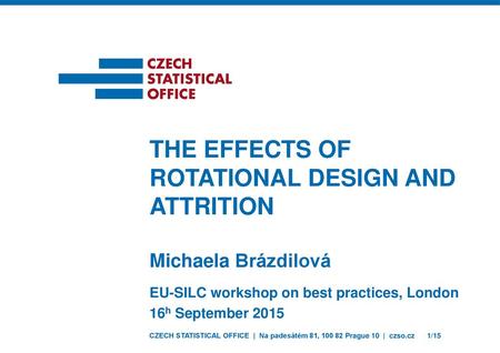 The effects of rotational design and attrition