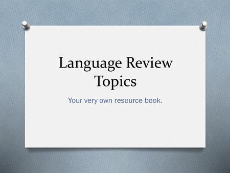 Language Review Topics