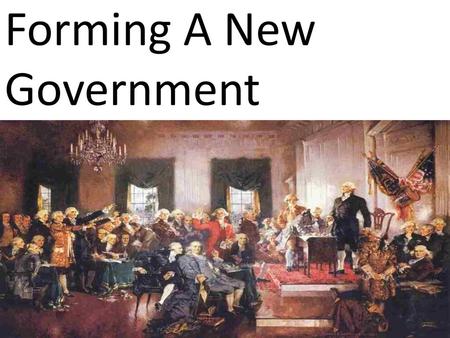 Forming A New Government