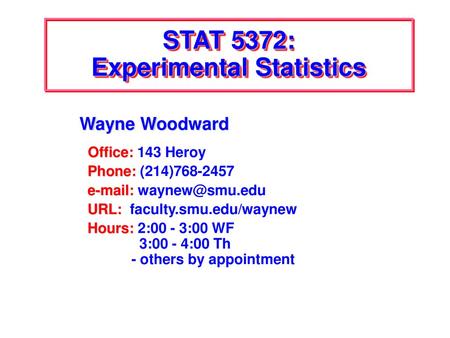 STAT 5372: Experimental Statistics