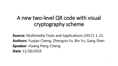 A new two-level QR code with visual cryptography scheme