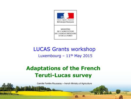 LUCAS Grants workshop Luxembourg – 11th May 2015