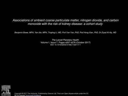 Associations of ambient coarse particulate matter, nitrogen dioxide, and carbon monoxide with the risk of kidney disease: a cohort study  Benjamin Bowe,