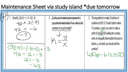 Maintenance Sheet via study island *due tomorrow