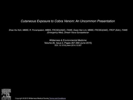 Cutaneous Exposure to Cobra Venom: An Uncommon Presentation