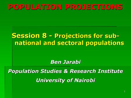 POPULATION PROJECTIONS