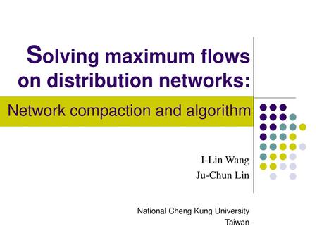 Solving maximum flows on distribution networks: