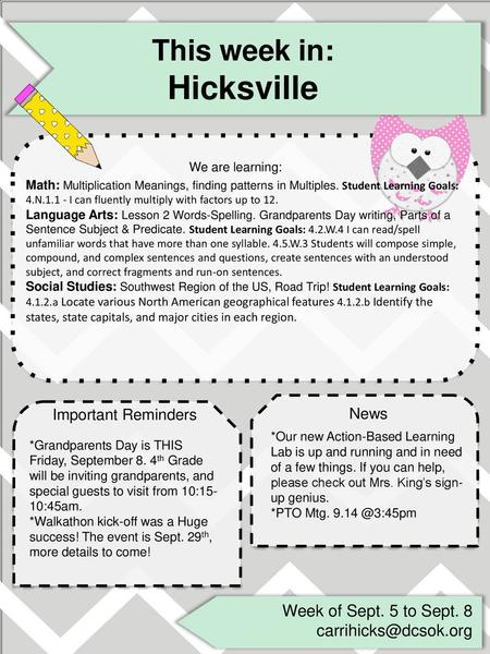 Hicksville This week in: We are learning: Week of Sept. 5 to Sept. 8