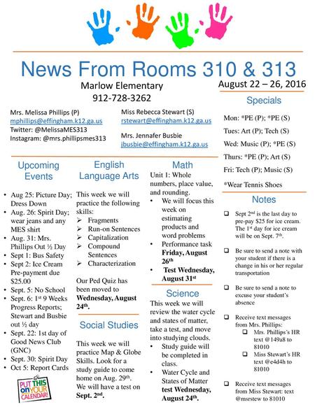 News From Rooms 310 & 313 August 22 – 26, 2016 Marlow Elementary