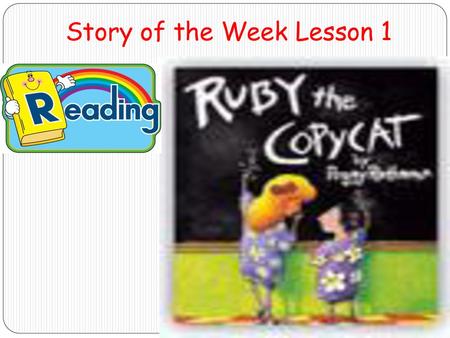 Story of the Week Lesson 1