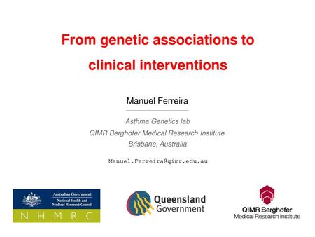 From genetic associations to clinical interventions