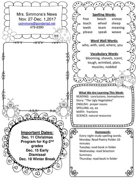 Mrs. Simmons’s News Nov. 27-Dec. 1,2017 Important Dates: