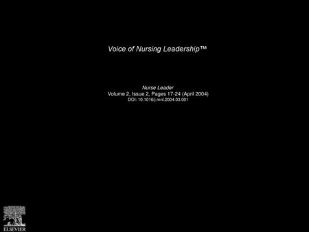 Voice of Nursing Leadership™