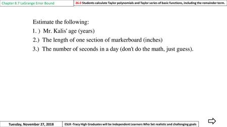 Chapter 8.7 LaGrange Error Bound