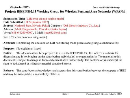 <month year> doc.: IEEE < > <September 2017>