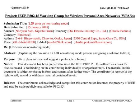 <month year> doc.: IEEE < > <January 2018>