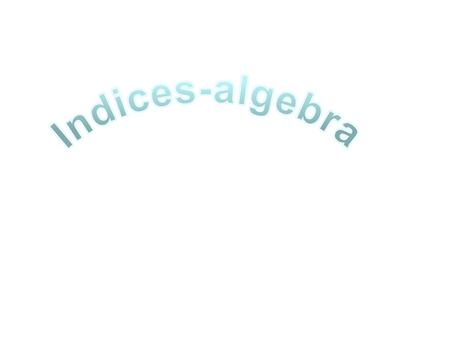 Indices-algebra.