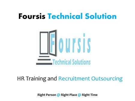 Foursis Technical Solution