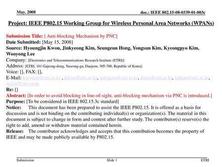 <January 2002> doc.: IEEE <02/139r0> May, 2008