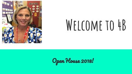 Welcome to 4B Open House 2018!.