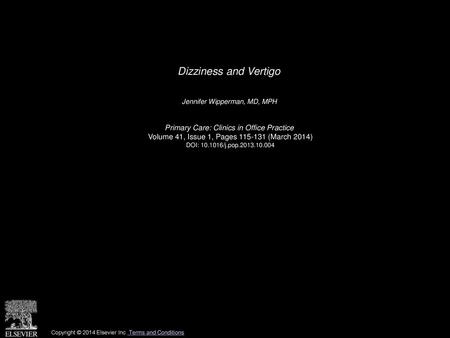 Dizziness and Vertigo Primary Care: Clinics in Office Practice