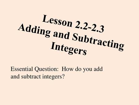 Lesson Adding and Subtracting Integers