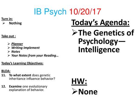 The Genetics of Psychology—Intelligence