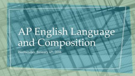 AP English Language and Composition