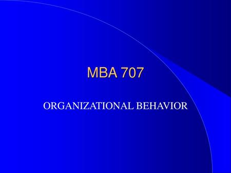 ORGANIZATIONAL BEHAVIOR