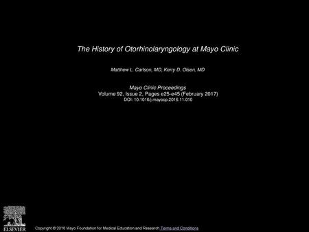 The History of Otorhinolaryngology at Mayo Clinic