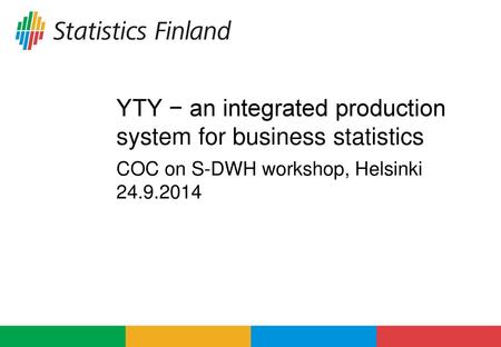 YTY − an integrated production system for business statistics