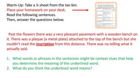 Warm-Up: Take a ¼ sheet from the tan bin.