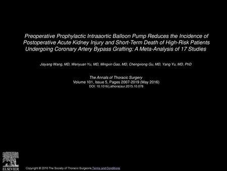 Preoperative Prophylactic Intraaortic Balloon Pump Reduces the Incidence of Postoperative Acute Kidney Injury and Short-Term Death of High-Risk Patients.