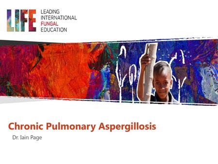 Chronic Pulmonary Aspergillosis