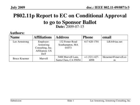 P802.11p Report to EC on Conditional Approval to go to Sponsor Ballot