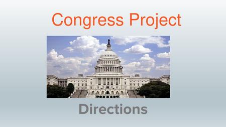 Congress Project Directions.