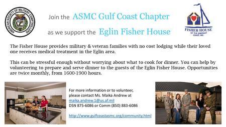 Join the ASMC Gulf Coast Chapter as we support the Eglin Fisher House