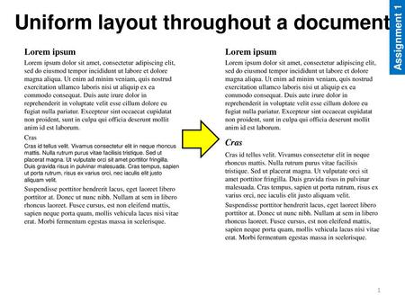 Uniform layout throughout a document