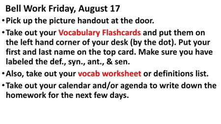 Bell Work Friday, August 17