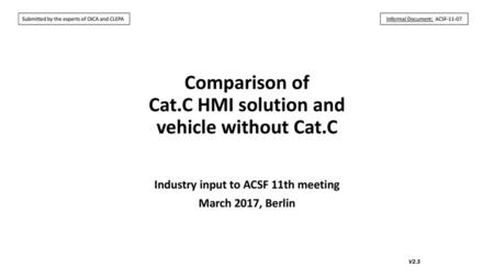 Comparison of Cat.C HMI solution and vehicle without Cat.C