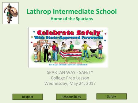 Lathrop Intermediate School Home of the Spartans