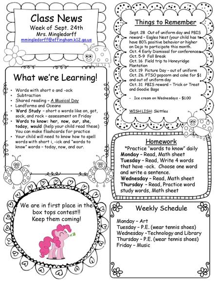 Class News What we’re Learning! Things to Remember Homework