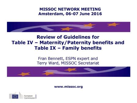 MISSOC NETWORK MEETING Amsterdam, June 2016