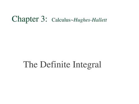 Chapter 3: Calculus~Hughes-Hallett