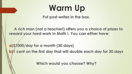 Put post-writes in the box. Which would you choose? Why?